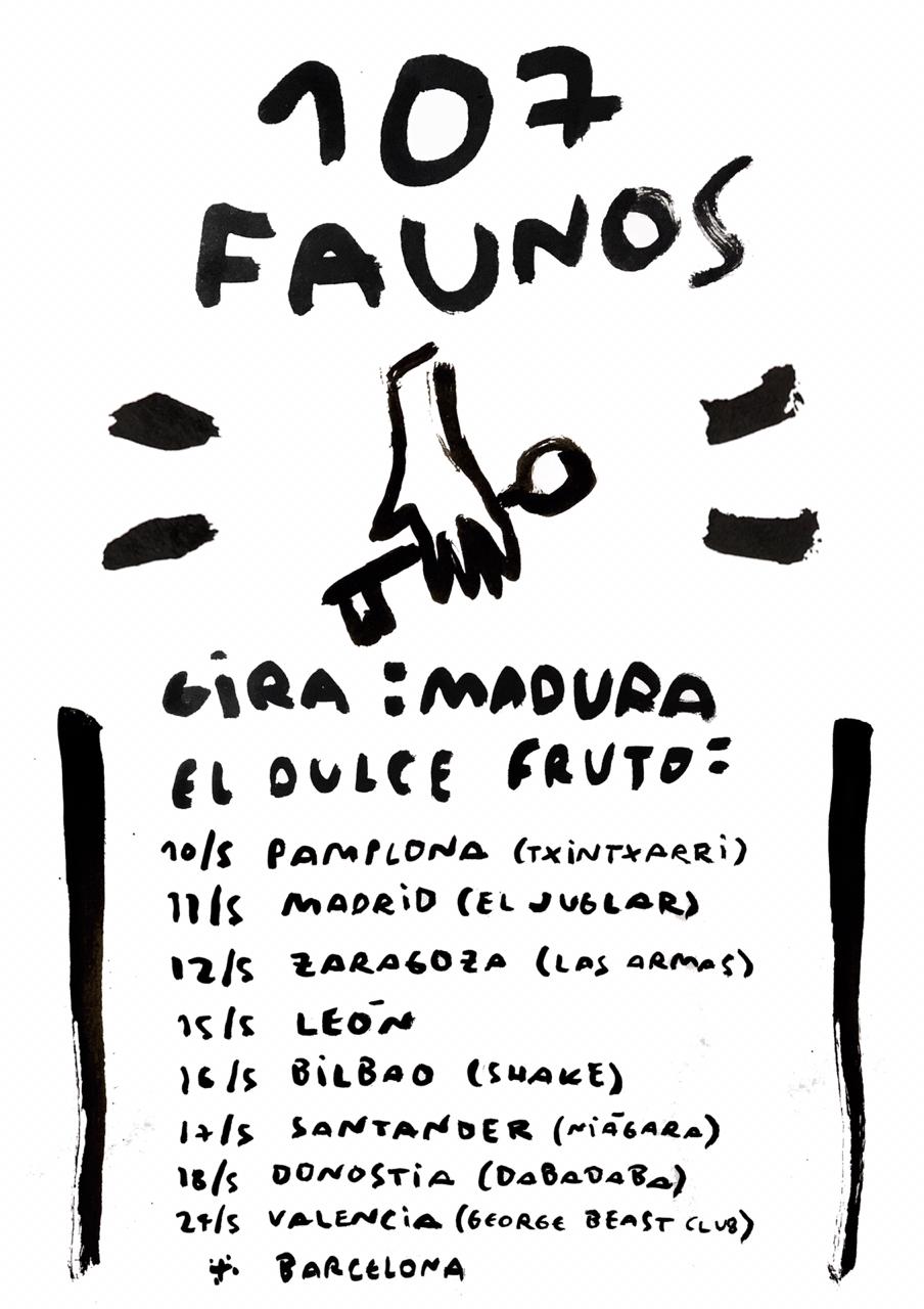 107 Faunos, de gira por nuestro país
