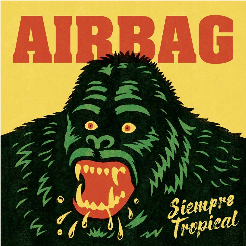Airbag presenta su nuevo y octavo álbum "Siempre Tropical"