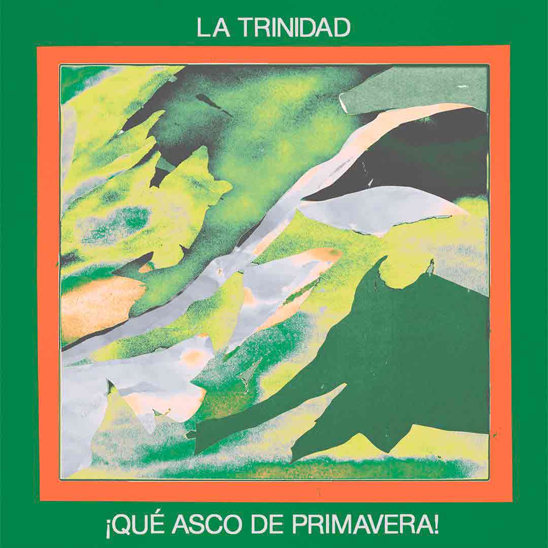 La Trinidad presenta su nuevo EP "¡Qué asco de primavera!"