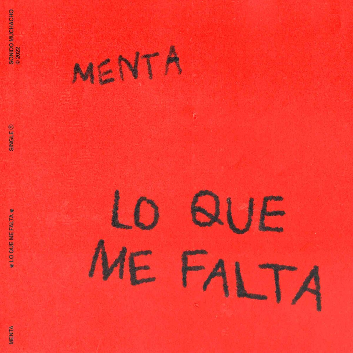 Menta presenta su nuevo single "Lo que me falta"