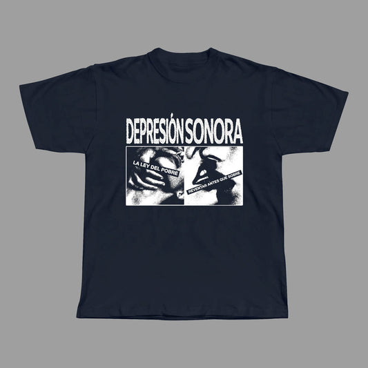 Camiseta Azul Oscuro Depresión Sonora La Ley del Pobre