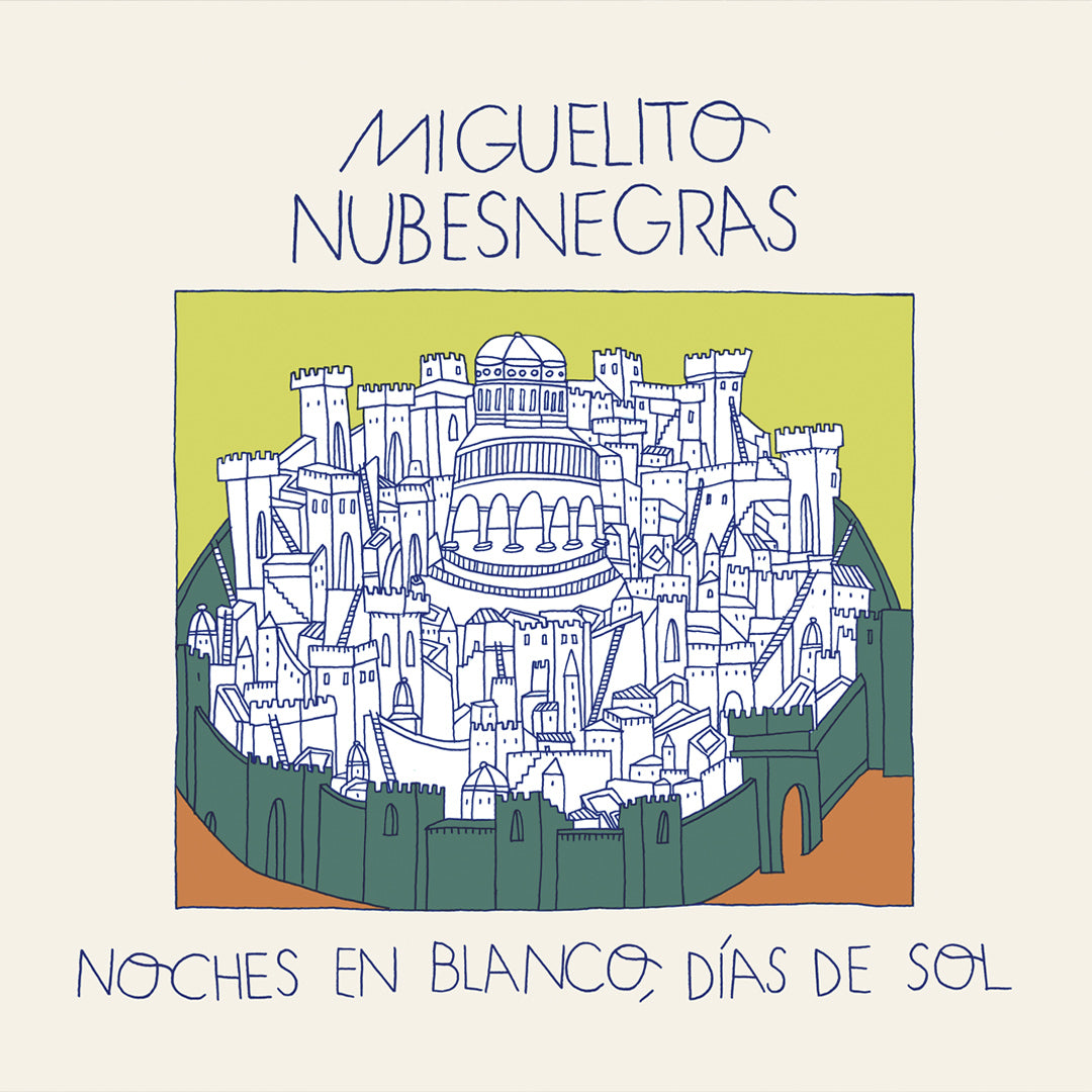 Miguelito Nubesnegras - Noches en blanco, días de sol