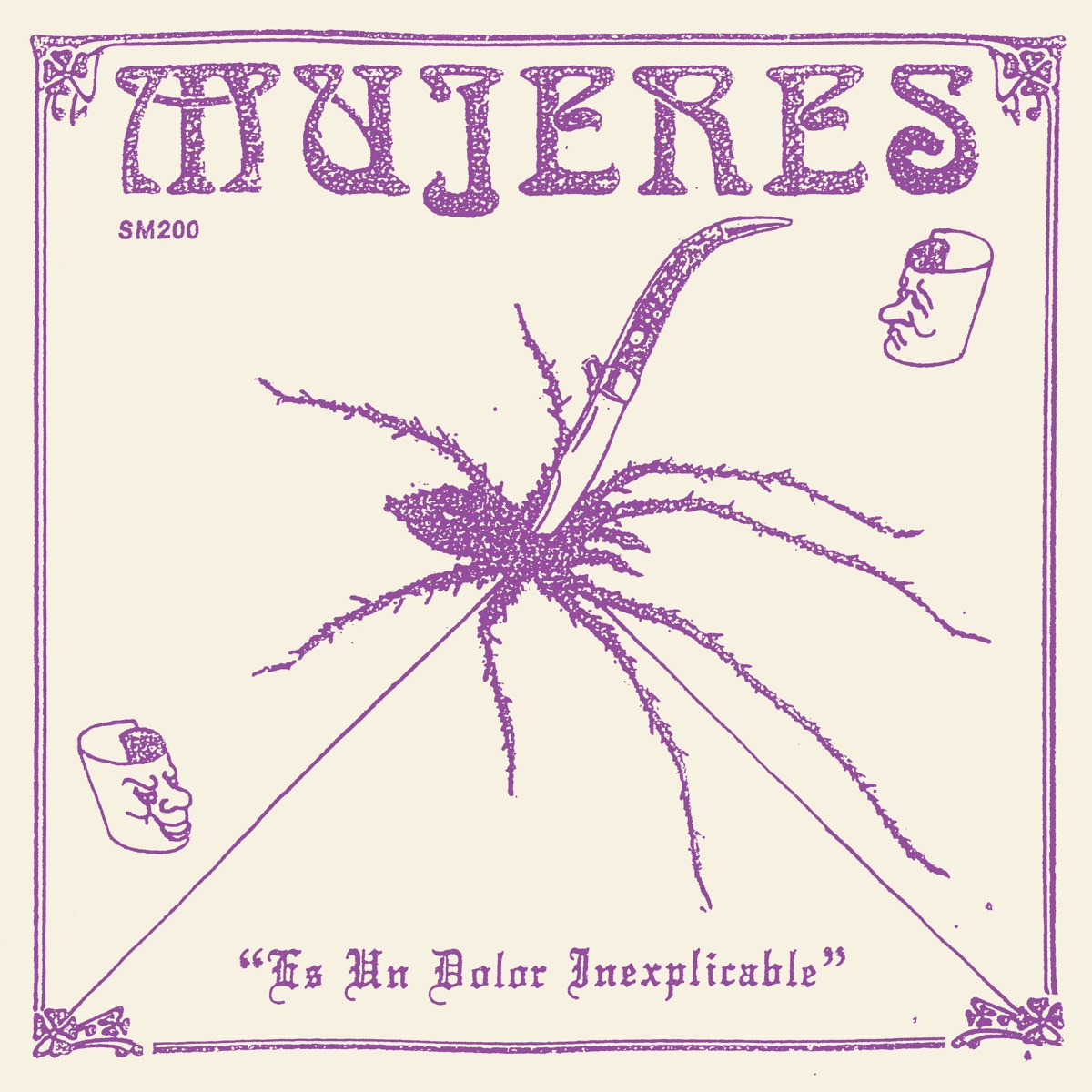 Mujeres - Es Un Dolor Inexplicable