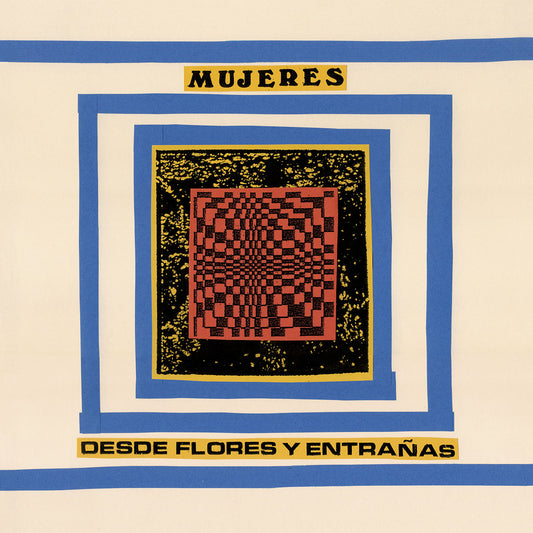 Mujeres - Desde Flores y Entrañas
