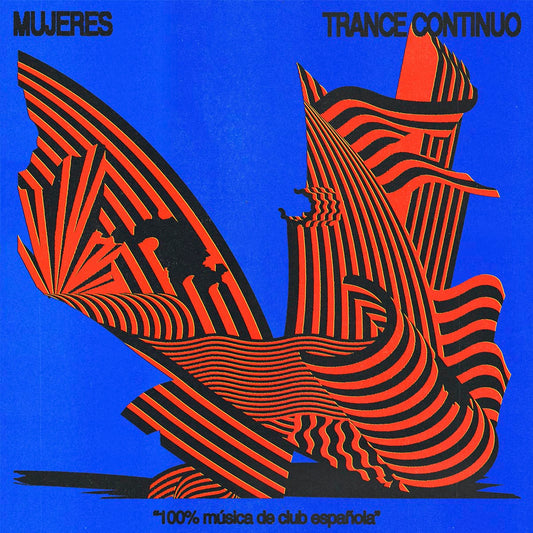 Mujeres "Trance continuo (100% música de club española)"