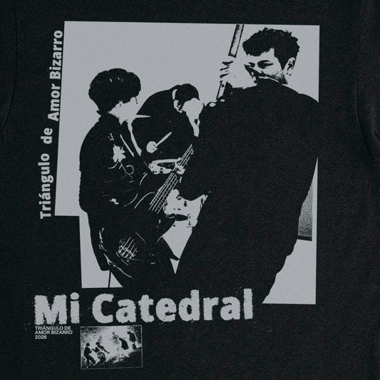 Triángulo de Amor Bizarro - Mi Catedral (Camiseta)