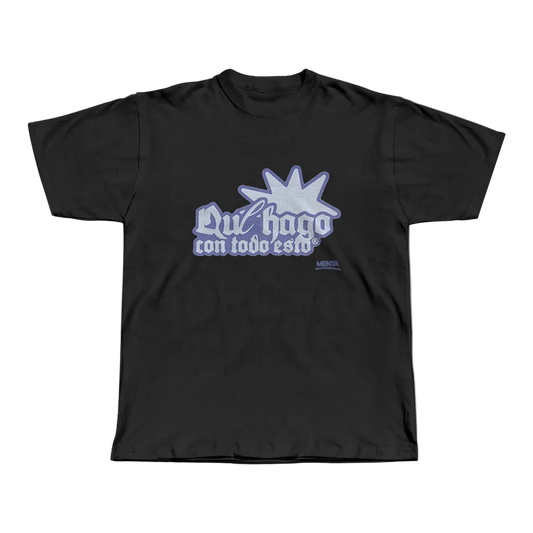 Menta - Camiseta "Qué hago con todo esto"