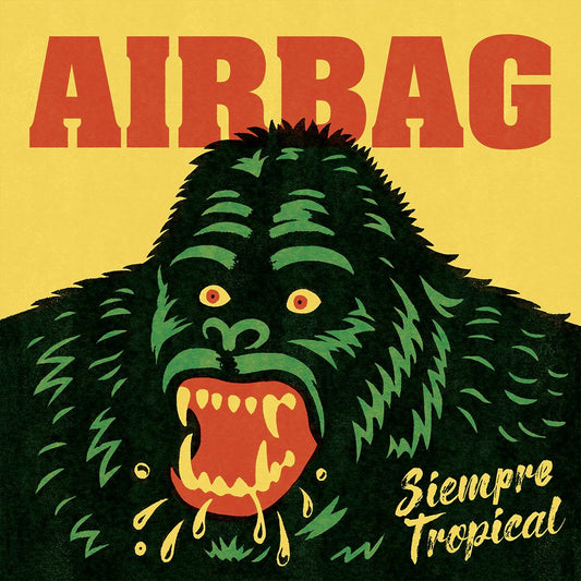 Airbag - Siempre Tropical (Vinilo)